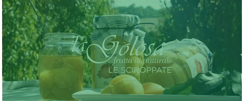 Video Le Sciroppate La Golosa - frutta al naturale - hover